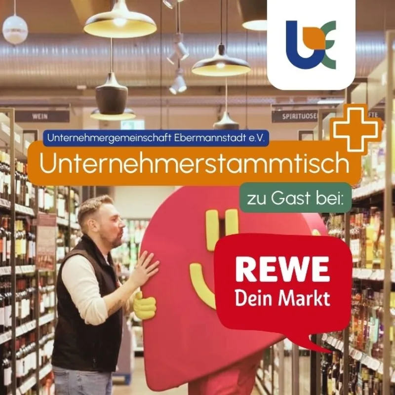 RÜCKBLICK: Unternehmerstammtisch PLUS bei REWE Mayer